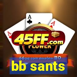 bb sants